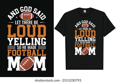 Football mom American football rugby playing vintage typography graphics tshirt design