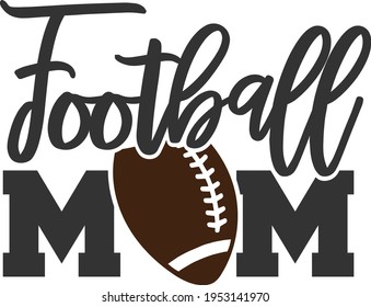 Football Mom - Football design