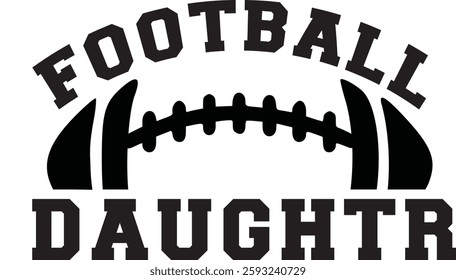 Football, mom, Player, Team, american flag, design, dad, family, brother, sister, aunt, grnadma, tow three players, custom name, usa, nana, steepdad, son, game day, font, alphabet letters, cousin