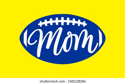 Football mom script lettering for shirt and poster concept 