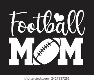 Football mom typography t-shirt design