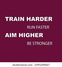 football motivational quotes - Train Harder, Run Faster, Aim Higher, Be Stronger. Sports Quote. football motivational quotes for athletes - football quotes about life
