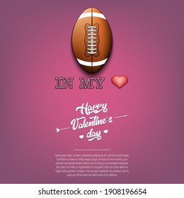 Football in my heart. Happy Valentines Day. Design pattern on the football theme for greeting card, logo, emblem, banner, poster, flyer, badges, t-shirt. Vector illustration