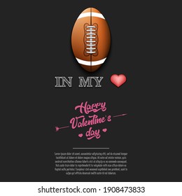 Football in my heart. Happy Valentines Day. Design pattern on the football theme for greeting card, logo, emblem, banner, poster, flyer, badges, t-shirt. Vector illustration