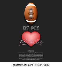 Football in my heart. Happy Valentines Day. Design pattern on the football theme for greeting card, logo, emblem, banner, poster, flyer, badges, t-shirt. Vector illustration