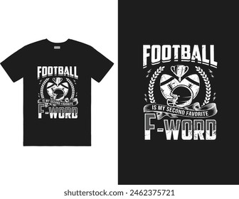 Football Is My Second Favorite F Word design