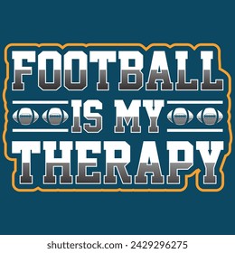 Football is my therapy, Designs Bundle, Streetwear T-shirt Designs Artwork Set, Graffiti Vector Collection for Apparel and Clothing Print.