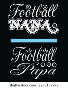 football nana football papa design