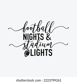 Football Nights and Stadium Lights svg craft Cricut Cut Files