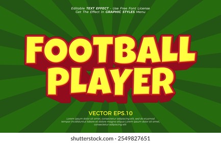 Football player editable text effect template. Letter effect typography logo