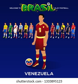 Football player of Venezuala and other national team players in the form of national teams. Championship Conmeball Copa America 2019 in Brazil. Vector illustration in flat style.