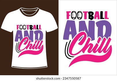 
Football quote t-shirt design graphic