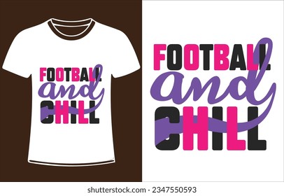 
Football quote t-shirt design graphic