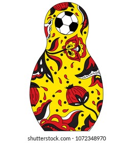 Football in Russia. National toy matryoshka and soccer ball