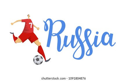 Football and Russia. Player kicking a ball on Russia lettering background. Flat vector illustration. Isolated on white background.