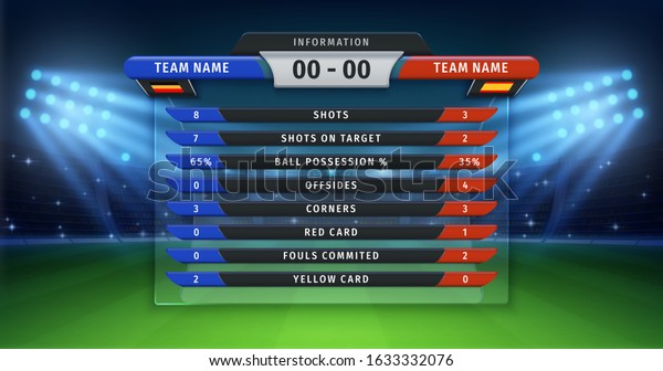 Football scoreboard. Soccer cup statistics of\
teams, championship or sport match information table on vector\
background of football stadium. Sport league lineup statistics\
information outdoor