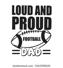 Football season T shirt. Wisdom t-shirt for funs. Motivation poster. Modern vector fun saying.