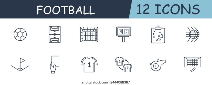 Football set line icon. Gate, pass, sport, athletics, running, good form, card, game plan. 12 line icon. Vector line icon for business and advertising