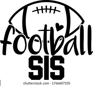 Football sis quote. Football ball