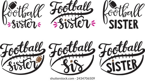 Football sister, american football, football love, football family vector illustration file svg
