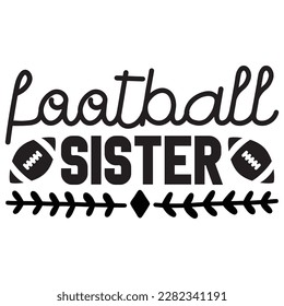 Football Sister t-shirt design vector file