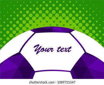 Football soccer ball colorful background. Vector coloful illustration design banner card poster 