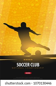 Football or Soccer design poster with hand draw doodle elements on a background and football player silhouette. Soccer championship. Vector illustration