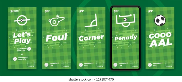 Football / Soccer Instagram Stories Template To Reporting Live Scores. Trendy Flat Vector On Green Background. 