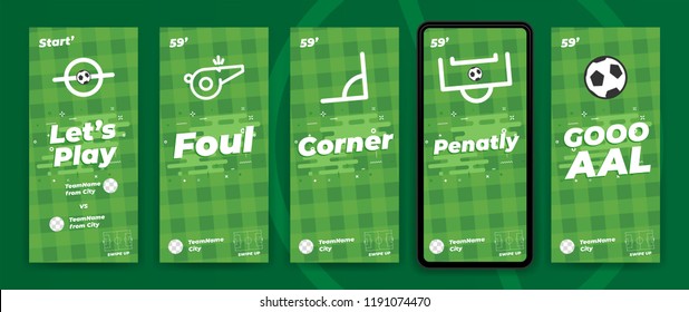 Football / Soccer instagram stories template to reporting live scores. Trendy flat vector on green background. 