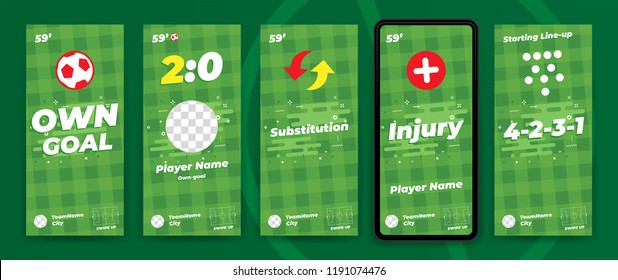 Football / Soccer instagram stories template to reporting live scores. Trendy flat vector on green background. 