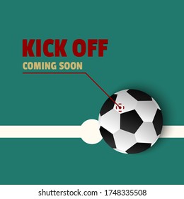 Partido de fútbol o de fútbol con las letras "Kick off" y "Coming soon" diseño de los vectores de fondo.