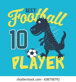 Football sport dinosaur typography , tee shirt graphics, vectors