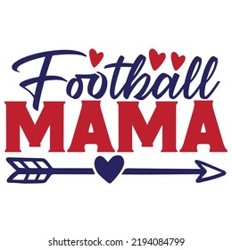 Football Svg Quality Unique T-Shirt Design And Download Vector file.