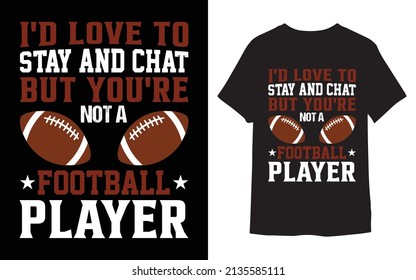 Football T - shirt vector Design