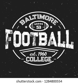 Football team retro shabby icon of baltimore college. Sport club with leather oval ball white outline. Sporting vintage monochrome stamp with item for game, students league vector isolated sign