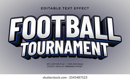 Football tournament 3d editable text effect template