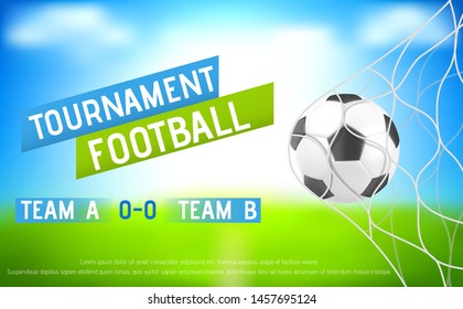 Football tournament banner with soccer ball in goal net on field lawn with green grass, blue sky background, teams competition, sport club promotion ad poster template Realistic 3d vector illustration