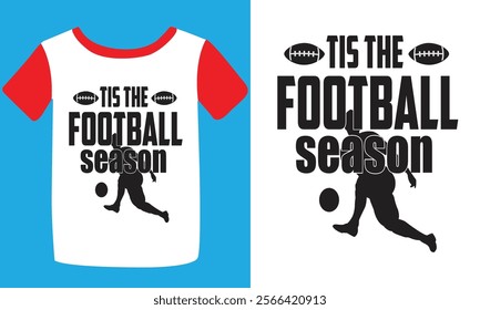 Football T-shirt Design, American Football T-shirt, Football Season Calligraphy Shirt, Football Quotes Graphic