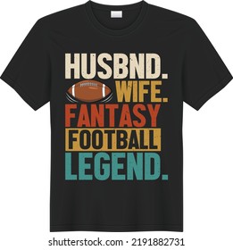 Football Tshirt Design Husbent Wife Fantasy Stock Vector (Royalty Free ...