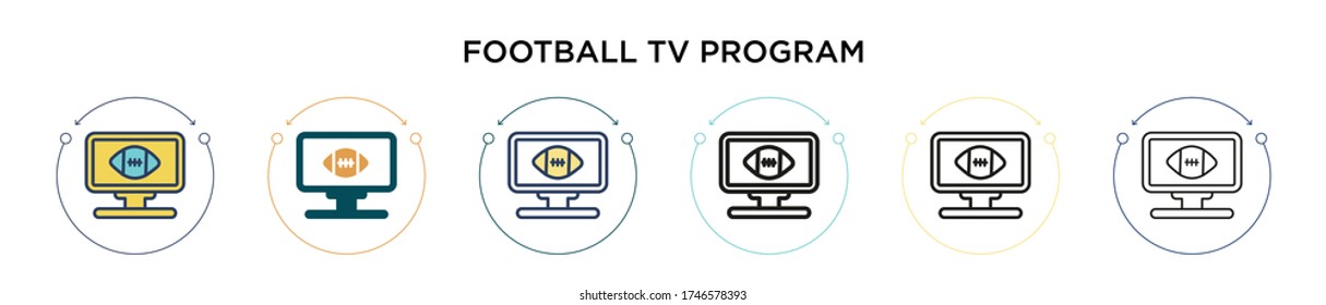 Football tv program icon in filled, thin line, outline and stroke style. Vector illustration of two colored and black football tv program vector icons designs can be used for mobile, ui, web