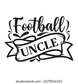 Football Uncle Shirt Design Print Template