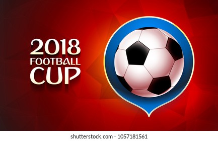 Football world cup 2018 wallpaper, color illustration with modern elements background, vector