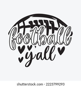 Football Y'all Svg craft cricut files