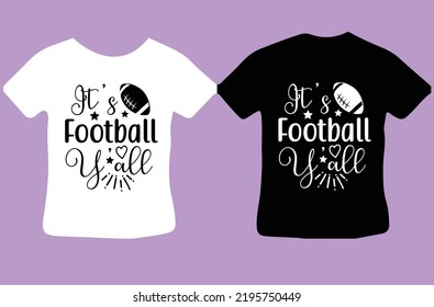 It's Football Y'all svg design