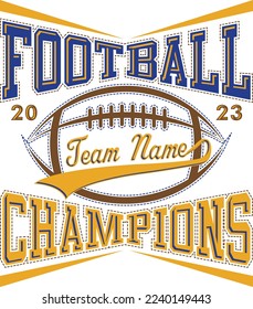 Football (Your Team Name) Champions 2023