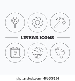 Footprint, lolly pop and muffin icons. Hammer linear sign. Flat cogwheel and calendar symbols. Linear icons in circle buttons. Vector