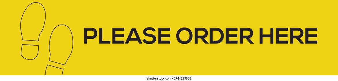 Footprint sign queue for Please order here social distancing In restaurants, malls, stores, and the workplace during covid-19 Yellow vector banner illustration