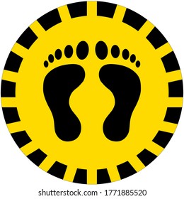 Footprint vector sign. stand here on circle with black border yellow background