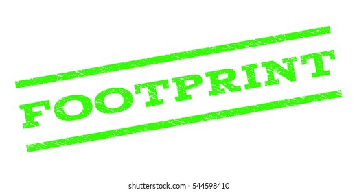 Footprint watermark stamp. Text caption between parallel lines with grunge design style. Rubber seal stamp with dirty texture. Vector light green color ink imprint on a white background.
