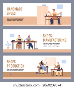 Footwear manufacturing banner layout with people making handmade shoes, flat vector illustration. Set of posters with cobbler or shoemaker at factory sewing, measuring or cutting fabric or leather.